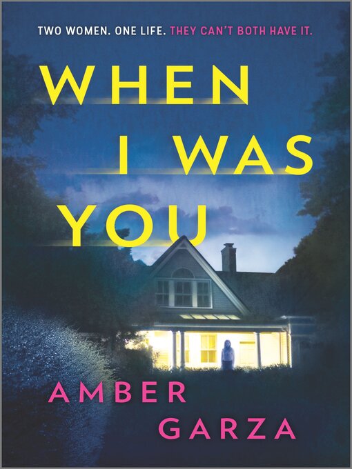Title details for When I Was You by Amber Garza - Available